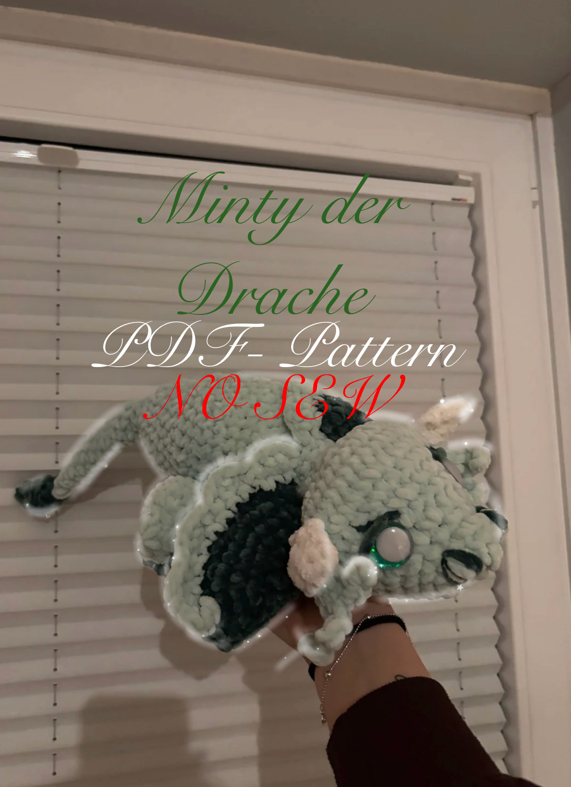 Häkelanleitung Minty der Drache NO SEW